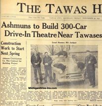 Tawas Drive-In Theatre - Tawas Herald Tawas Drive-In Article Nov 1951 (newer photo)